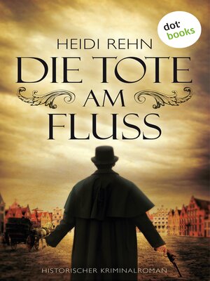 cover image of Die Tote am Fluss